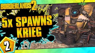 Borderlands 2  5x Spawns Krieg Challenge Run  Day 2 [upl. by Kline]