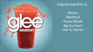 Glee  Original Song songs compilation Part 1  Season 2 [upl. by Nabetse146]