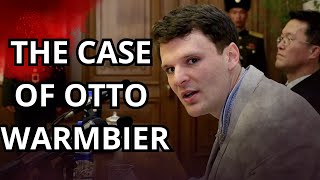 Otto Warmbier The Mystery Tragedy and Secrets of North Korea [upl. by Oba]