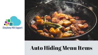 Programming AutoHiding Menu Items in Oracle Hospitality Simphony POS [upl. by Armbrecht]