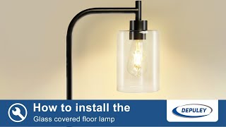 How to install WSFLL005 Glass Covered Floor Lamp [upl. by Allerim]