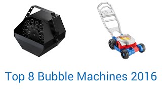 8 Best Bubble Machines 2016 [upl. by Derick957]