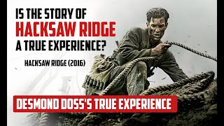 Desmond Dosss True Experience  Hacksaw Ridge 2016  Buzz Plum history movie [upl. by Zenia]