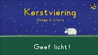 21122023  Kerstviering onderbouw SmdB de Wegwijzer  Geef licht [upl. by Varney]