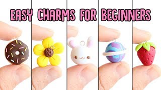 Easy Charms For Beginners│5 in 1 Polymer Clay Tutorial [upl. by Hertha445]