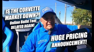 IS THE CORVETTE MARKET DOWN NEW PRICING ANNOUNCEMENT ORDER CONSTRAINTS [upl. by Gery]