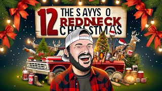 12 Days of Redneck Christmas Official Music Video [upl. by Etteuqal]