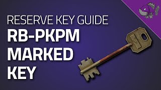 RBPKPM Marked Key  Key Guide  Escape From Tarkov [upl. by Waverly]