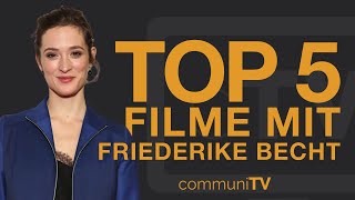 TOP 5 Friederike Becht Filme [upl. by Elly]