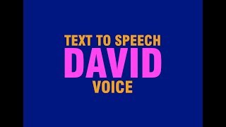 Text to Speech Voice DAVID VOICE from Microsoft [upl. by Seibold]