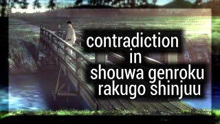 Contradiction in Shouwa Genroku Rakugo Shinjuu [upl. by Brinna]