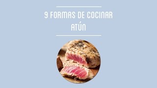 Formas de cocinar atún [upl. by Harlene]