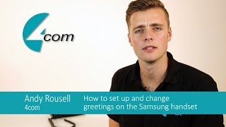 How to set up and change voicemail greetings on a Samsung business phone [upl. by Nilat65]