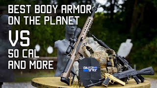 Best Body Armor on the Planet VS 50 Cal and More [upl. by Nea]