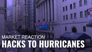 Market Reaction From Hacks to Hurricanes [upl. by Sharla]