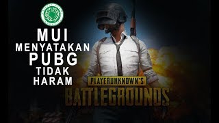 Kabar Baik untuk Gamers MUI Putuskan PUBG Tidak Haram [upl. by Mariano]