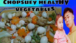 CHOPSUEY RECIPE HEALTHY VEGETABLE SUPER TASTY LUTONG BAHAY HOW TO COOK CHOPSUEY PALI G CHANNEL [upl. by Spalla191]