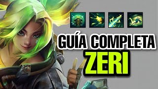 GUÍA COMPLETA DE ZERI EN WILD RIFT HABILIDADES BUILDS amp RUNAS COUNTERS MATCHUPS Y MÁS [upl. by Yatnod604]