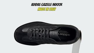 Adidas Gazelle Indoor Made In Italy [upl. by Ujawernalo]