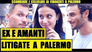 SCAMBIARE I CELLULARI ai Fidanzati a PALERMO Panico e Terrore  Giacomo Hawkman [upl. by Anicnarf]