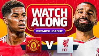 Man United 03 Liverpool  WATCHALONG [upl. by Cilla947]