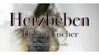 Herzbeben  Helene Fischer  Fanvideo [upl. by Asenad]