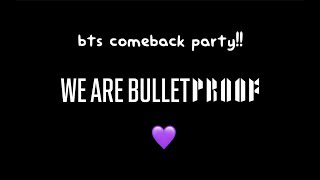 💜 BTS COMEBACK PARTY 💜 [upl. by Noxaj]