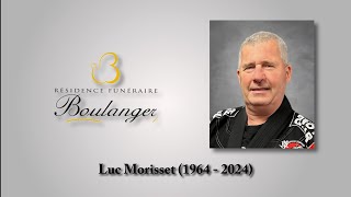 Luc Morisset 1964  2024 [upl. by Keavy]