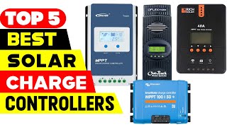 Top 5 Best MPPT Solar Charge Controllers in 2024  Reviews amp Buying Guide [upl. by Hey]