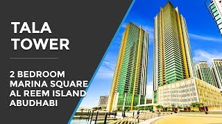 Tala Tower 2 Bedroom Apartment Marina Square Al Reem Island Abu Dhabi [upl. by Vine]