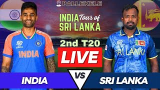 India vs Sri Lanka Live 2nd T20 Match  IND vs SL Live Match Today  Live Cricket Match Commentary [upl. by Martz619]