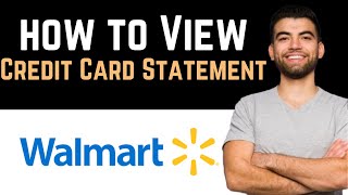 ✅ How To View Walmart Credit Card Statement Full Guide [upl. by Longan504]