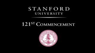 121st Stanford University Commencement [upl. by Ocirderf380]