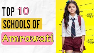 Top 10 CBSE Schools In Amravati Best CBSE Schools in Amravati CBSE Schools in Amravati [upl. by Lednic751]