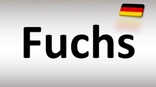 How to Pronounce Fuchs German Oil Brand [upl. by Glenden241]