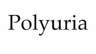 How to Pronounce Polyuria [upl. by Niffirg352]