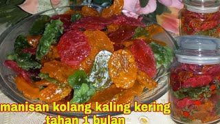 Cara membuat manisan kolang kaling kering tahan berbulan bulan  Isi toples kue lebaran [upl. by Oriaj]