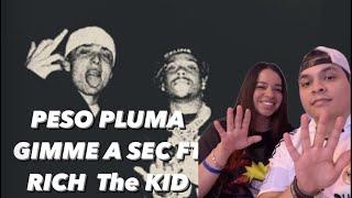 Peso Pluma ft Rich the kid Gimme a sec Reaction [upl. by Meagan]