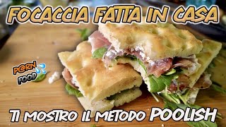 FOCACCIA FATTA IN CASA con POOLISH FACILE e SOFFICE [upl. by Aelc144]