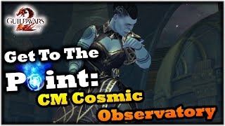 Get To The Point Cosmic Observatory Strike Challenge Mode Guide  Guild Wars 2 [upl. by Devon]