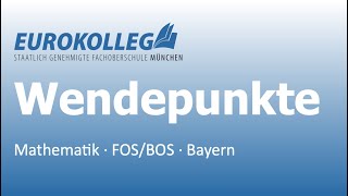 Wendepunkte als Punkte mit maximaler Steigung Fachabitur Mathematik Bayern FOSBOS [upl. by Annovoj416]