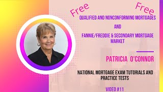 Qualified amp Nonconforming Mortgages and FannieFreddie amp Secondary Mortgage Market Free Tutorial [upl. by Bruns757]