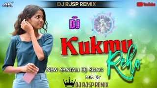 Kukmu Reho  New Santali Video Song 2024  New Santali Dj Song 2024  MiX By DjRJSPRemix [upl. by Squier]