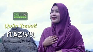 Qolbi Yunadi  Nazwa Maulidia Official Music Video [upl. by Skiest588]