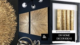 My Top Home Decor DIYs for 2020 You Should Try [upl. by Nylodnew]