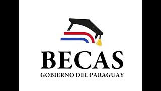 Becas del Gobierno del Paraguay  Tutorial en castellano [upl. by Assetal]