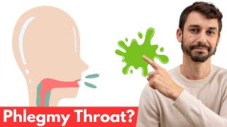 5 Reasons You Have a Constantly Phlegmy Throat or mucus [upl. by Anirbed]