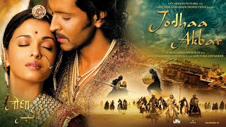 Jodhaa Akbar Full Movie with English Substitle [upl. by Ahsitam748]