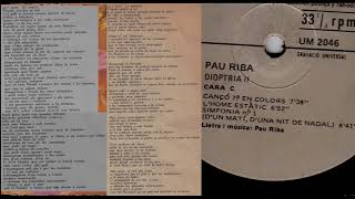 Pau Riba 1978 Dioptria 11 Sinfonia n1 Dun mati duna nit de nadal [upl. by Arvo]