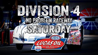 Division 4 No Problem Raceway Saturday [upl. by Anorahs]